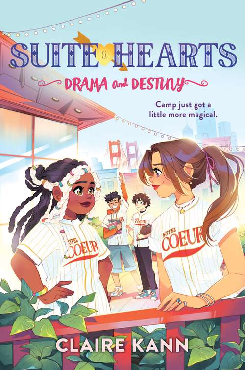 Book cover of Suitehearts #2: Drama and Destiny (Suitehearts #2)