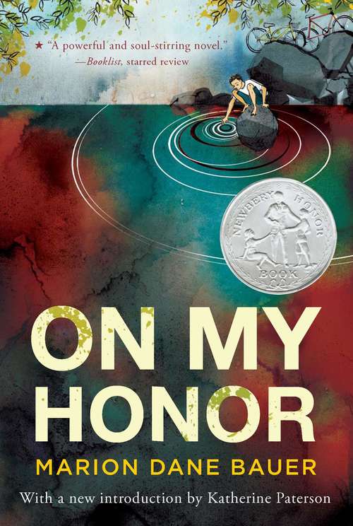Book cover of On My Honor: A Newbery Honor Award Winner (Newbery Honor Ser.)