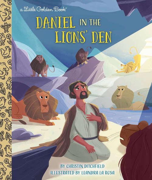 Book cover of Daniel in the Lions' Den (Little Golden Book)