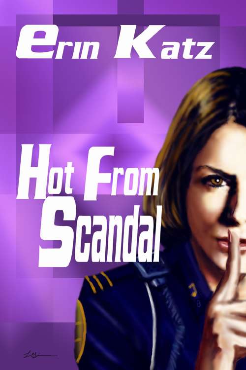 Book cover of Hot from Scandal
