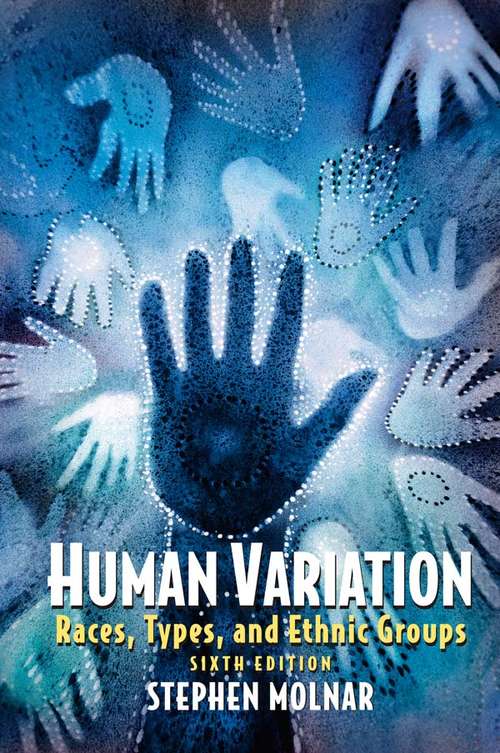 Book cover of Human Variation: Races, Types, and Ethnic Groups (6)