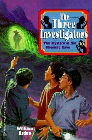 Book cover of The Mystery of the Moaning Cave (Alfred Hitchcock and the Three Investigators #10)