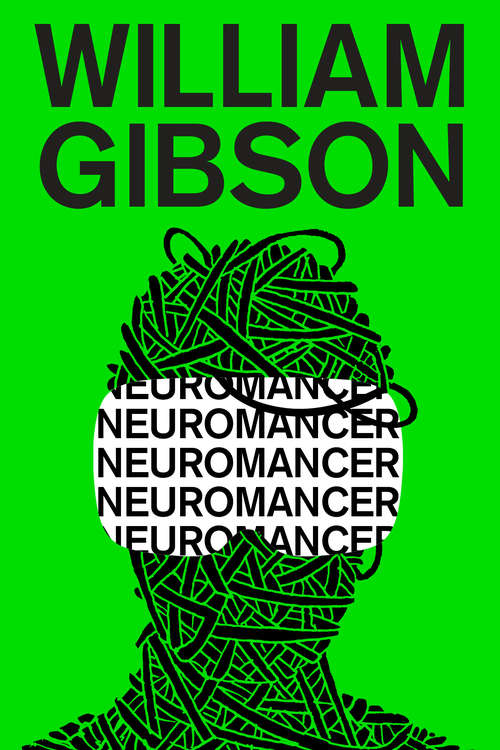 Book cover of Neuromancer (20) (Sprawl Trilogy #1)
