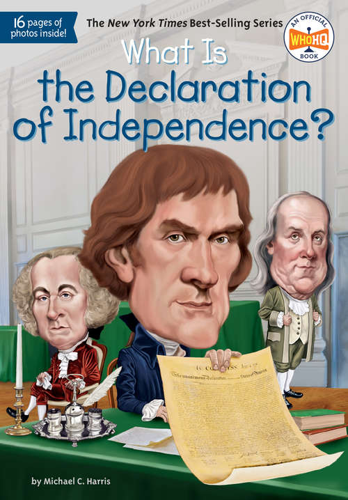 Book cover of What Is the Declaration of Independence? (What Was?)