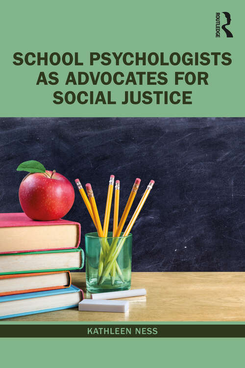 Book cover of School Psychologists as Advocates for Social Justice