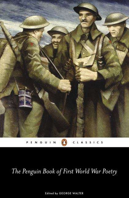 Book cover of The Penguin Book Of First World War Poetry