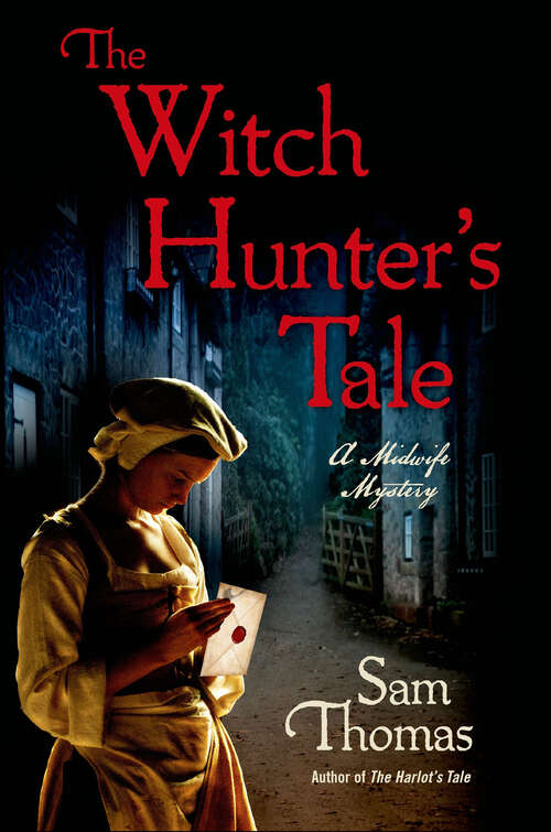 Book cover of The Witch Hunter's Tale: A Midwife Mystery (The Midwife's Tale #3)