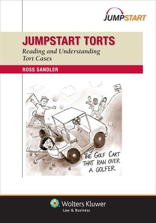 Book cover of Jumpstart Torts: Reading and Understanding Tort Cases