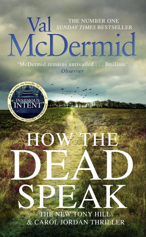 Book cover of How the Dead Speak: A Tony Hill And Carol Jordan Thriller (Tony Hill and Carol Jordan #11)