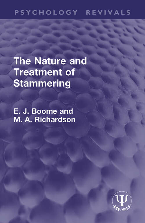 Book cover of The Nature and Treatment of Stammering (Psychology Revivals)