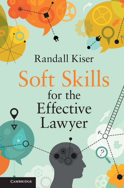 Book cover of Soft Skills for the Effective Lawyer