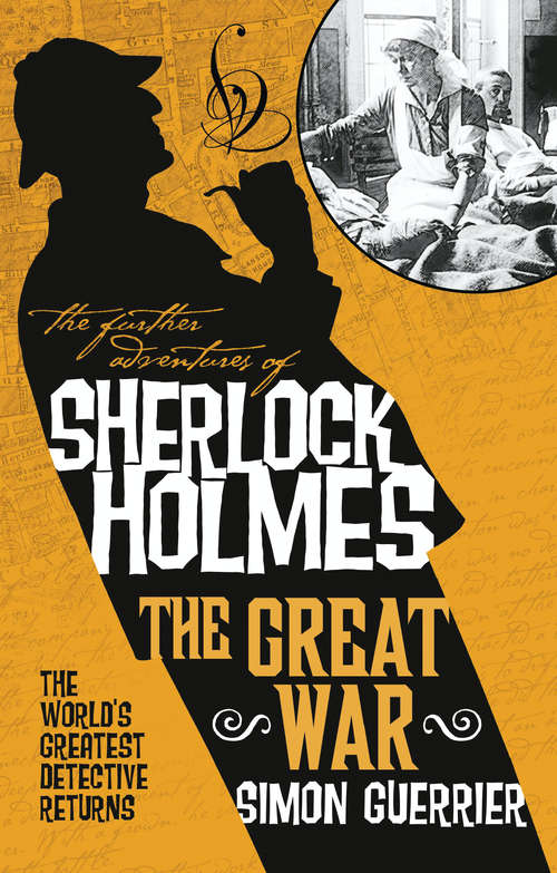 Book cover of The Further Adventures of Sherlock Holmes - The Great War