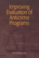 Book cover of Improving Evaluation of Anticrime Programs