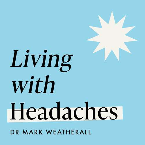 Book cover of Living with Headaches (Headline Health series): A guide to understanding and treating your symptoms