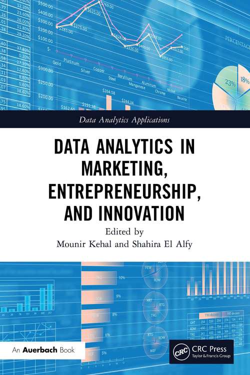 Book cover of Data Analytics in Marketing, Entrepreneurship, and Innovation (Data Analytics Applications)