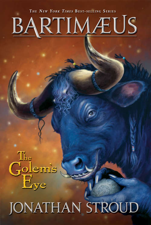 Book cover of The Golem’s Eye (A Bartimaeus Novel #2)