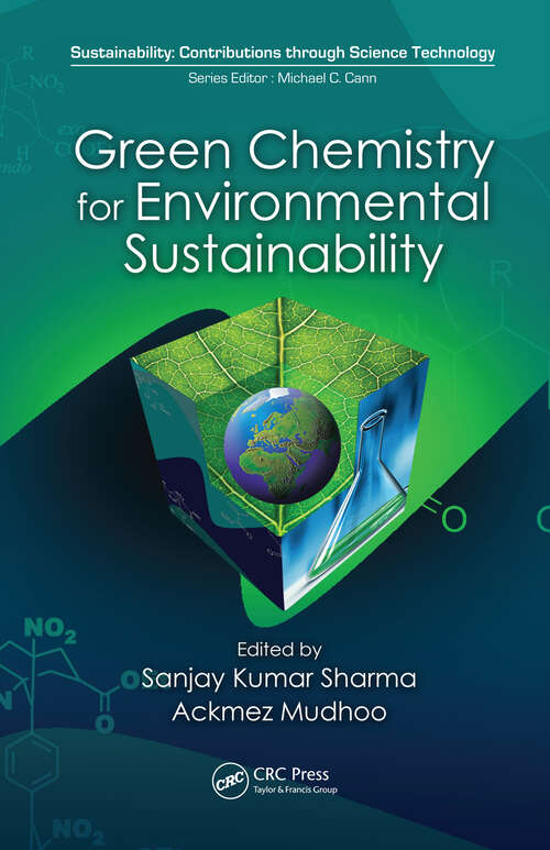 Book cover of Green Chemistry for Environmental Sustainability (1) (Sustainability: Contributions through Science and Technology)