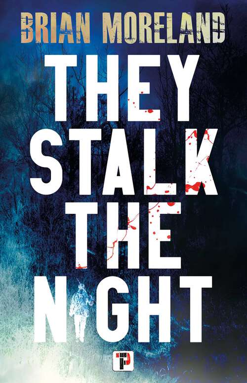 Book cover of They Stalk the Night