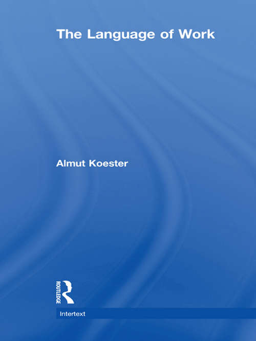 Book cover of The Language of Work (Intertext)