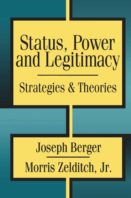 Book cover of Status, Power, and Legitimacy