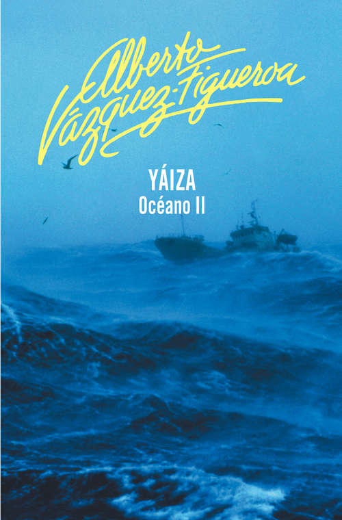 Book cover of Yaiza (Océano: Volumen 2)
