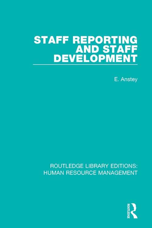 Book cover of Staff Reporting and Staff Development (Routledge Library Editions: Human Resource Management)