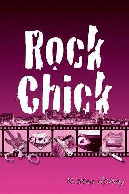 Book cover of Rock Chick (Rock Chick #1)