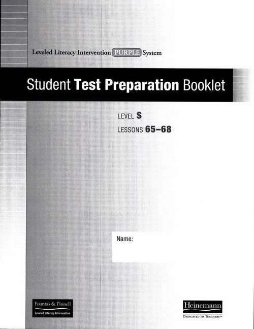 Book cover of Student Test Prep Booklet: Lessons 65-68 (Fountas & Pinnell LLI Purple: Level S)