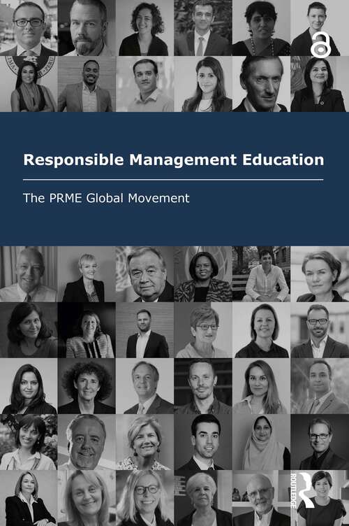 Book cover of Responsible Management Education: The PRME Global Movement (The Principles for Responsible Management Education Series)