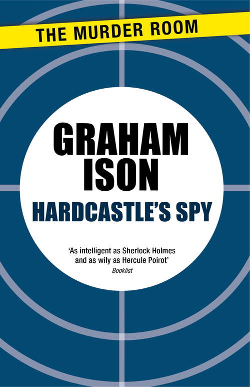 Book cover of Hardcastle's Spy (Hardcastle Mysteries Ser.)