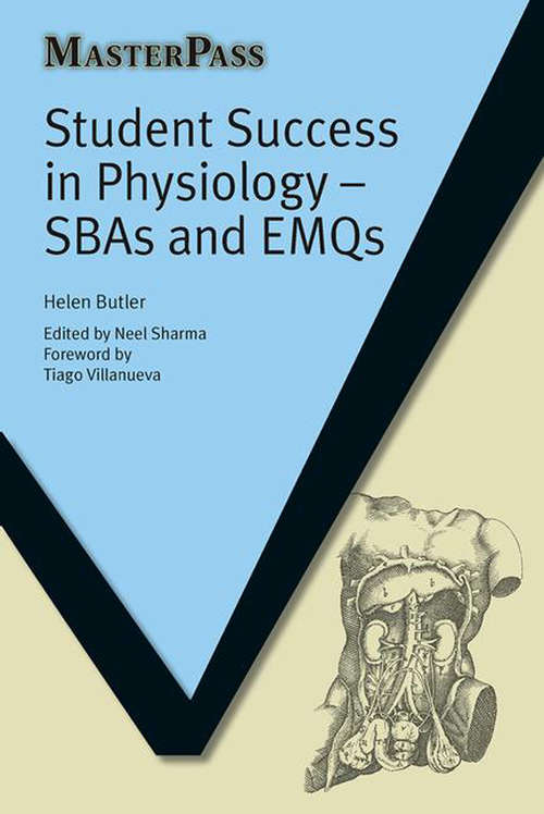 Book cover of Student Success in Physiology: SBAs and EMQs