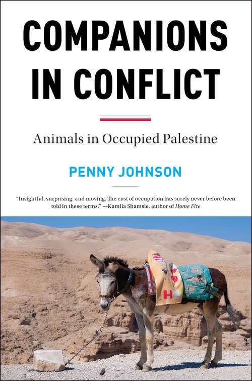 Book cover of Companions in Conflict: Animals in Occupied Palestine