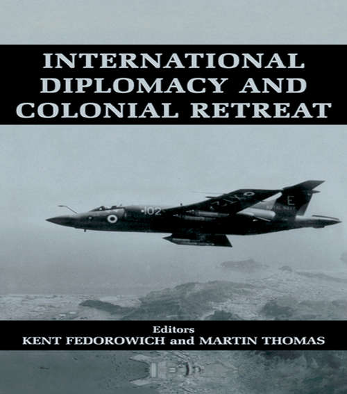 Book cover of International Diplomacy and Colonial Retreat