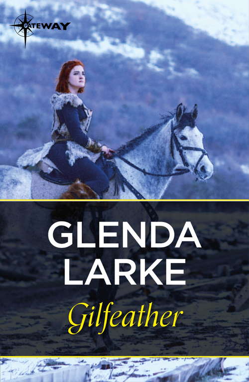 Book cover of Gilfeather: Book 2 (Isles Of Glory Trilogy Ser.: Bk. 2)