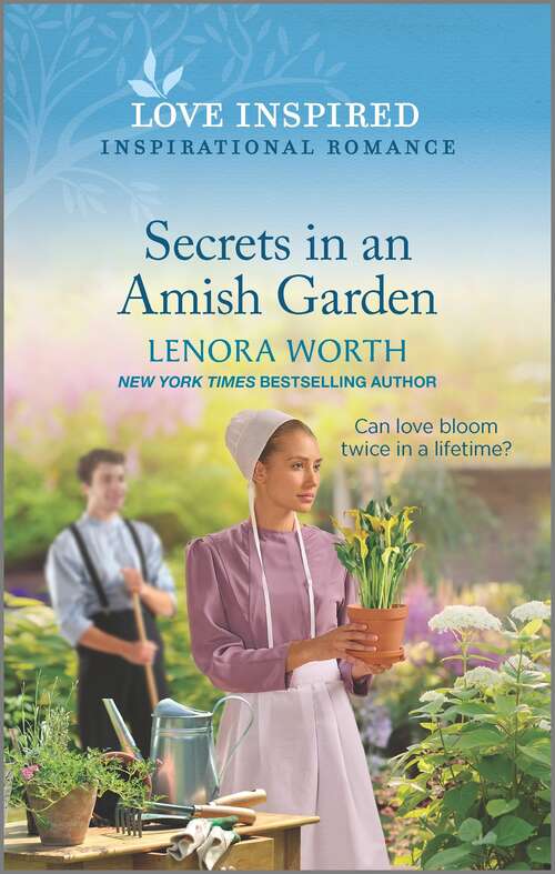 Book cover of Secrets in an Amish Garden: An Uplifting Inspirational Romance (Original) (Amish Seasons #4)