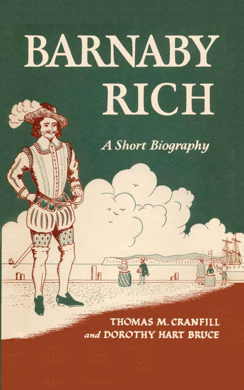 Book cover of Barnaby Rich: A Short Biography