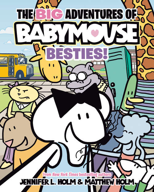 Book cover of The BIG Adventures of Babymouse: (A Graphic Novel) (The BIG Adventures of BabyMouse #2)