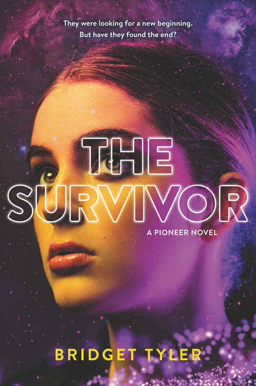 Book cover of The Survivor: A Pioneer Novel