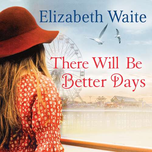 Book cover of There Will Be Better Days