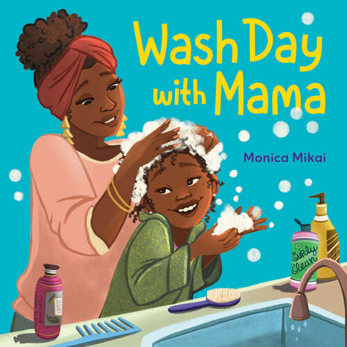 Book cover of Wash Day with Mama