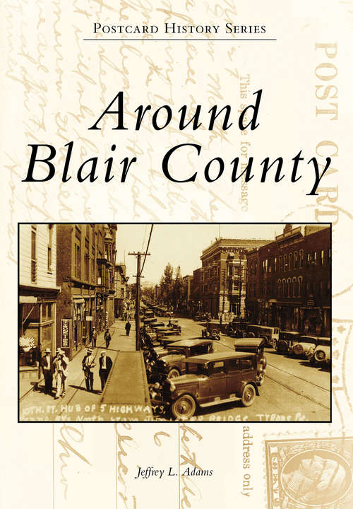Book cover of Around Blair County