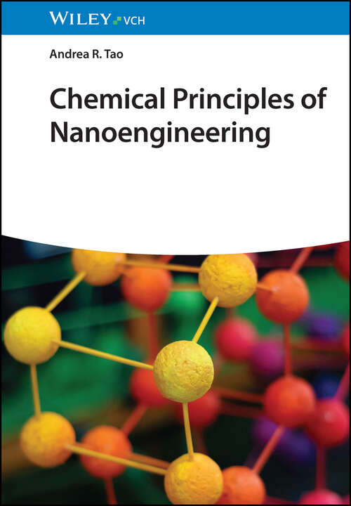 Book cover of Chemical Principles of Nanoengineering