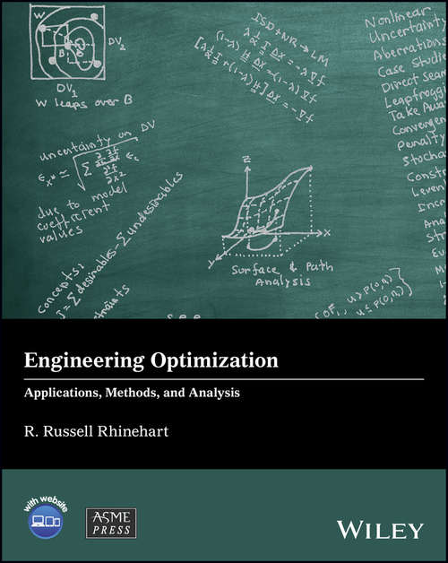 Book cover of Engineering Optimization: Applications, Methods and Analysis (Wiley-ASME Press Series)