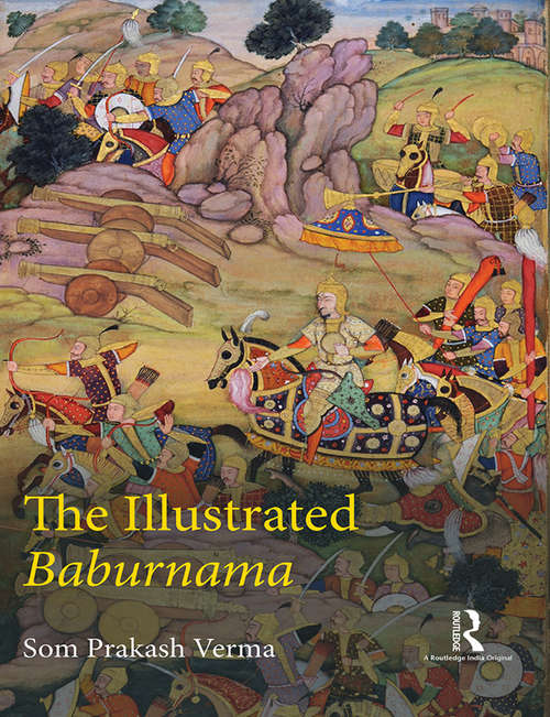 Book cover of The Illustrated Baburnama