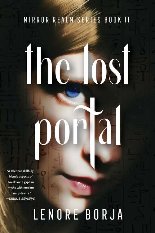 Book cover of The Lost Portal: The Mirror Realm Series, Book II (Mirror Realm Series)