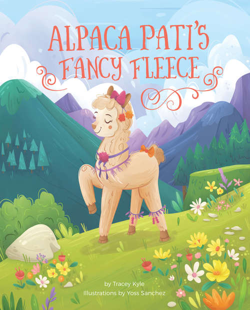 Book cover of Alpaca Pati's Fancy Fleece