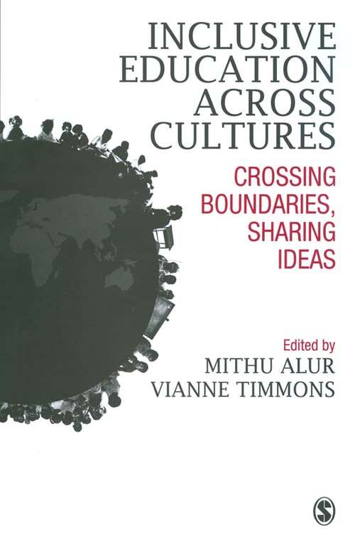 Book cover of Inclusive Education Across Cultures: Crossing Boundaries, Sharing Ideas (First Edition)