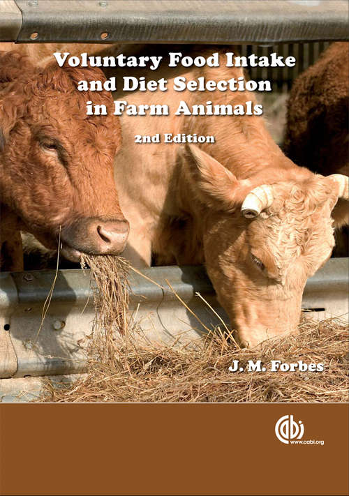 Book cover of Voluntary Food Intake and Diet Selection in Farm Animals (2nd edition)