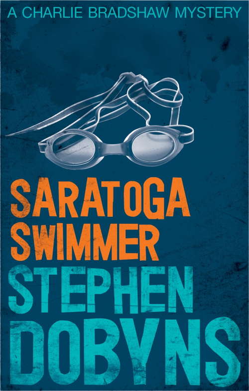 Book cover of Saratoga Swimmer (Charlie Bradshaw Ser.)