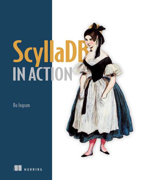 Book cover of ScyllaDB in Action